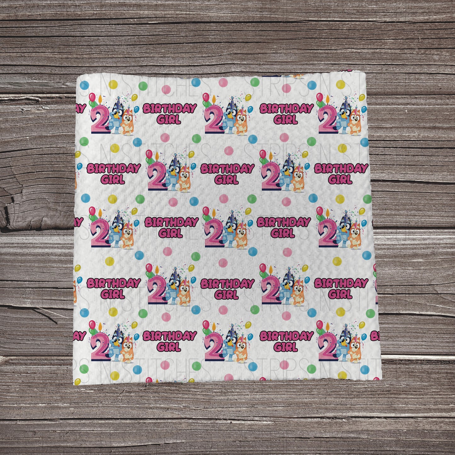 Bluey Birthday Girl - Ages 1-6 **EXCLUSIVE PRINT** |Fabric Strip | Bow Making | Scrunchie | Headwrap