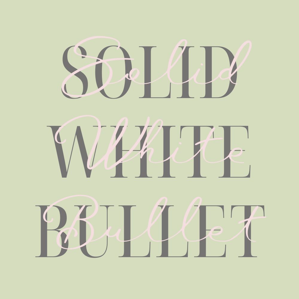 SOLID White Bullet Yards