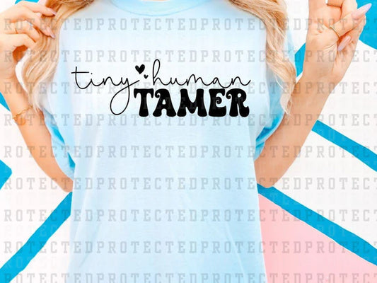 Tiny Human Tamer Black | DTF Transfer