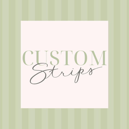 Custom Fabric Strips