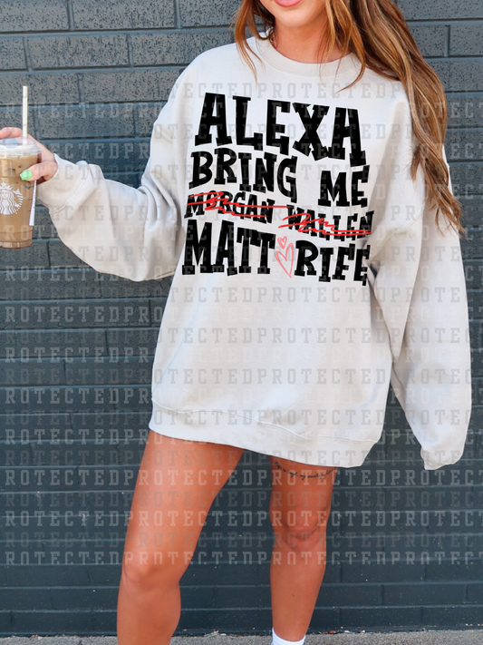 Alexa, Bring Me Matt Rife- DTF TRANSFER