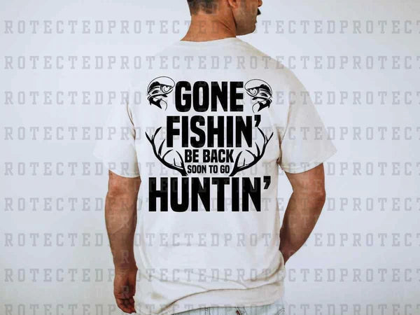 Gone Fishin’ Be back soon- DTF TRANSFER