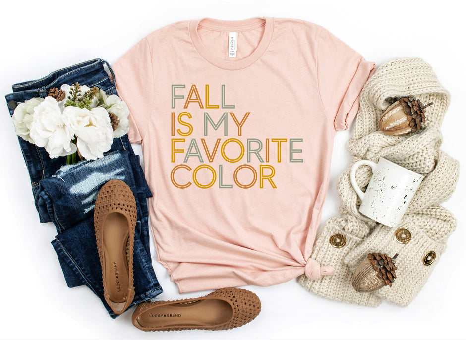 Fall is my favorite color HIGH HEAT | Screen Print Transfer | Adult Size | Create Your Own Shirt