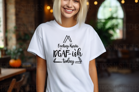 Feeling Kinda IDGAFish Triangle | Sublimation Transfer | Create your own Shirt