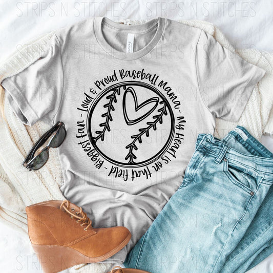 Loud & Proud Baseball Mama | Screen Print Transfer | Adult Size | Create Your Own Shirt