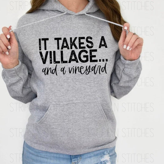 It Takes a Village | Screen Print Transfer | Adult Size | Create Your Own Shirt