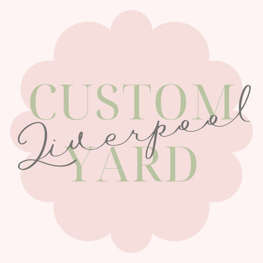 Custom Liverpool Yards