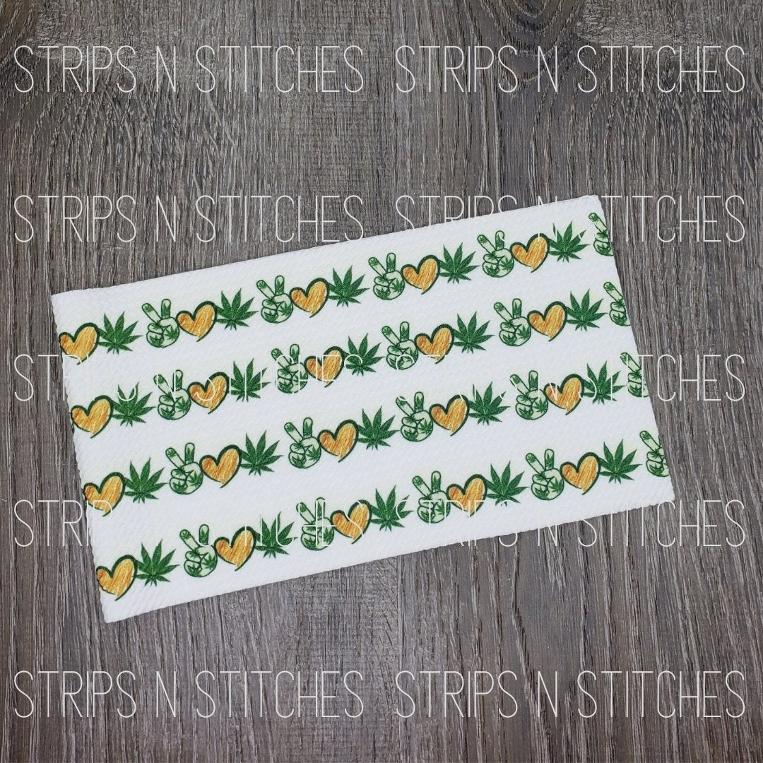 Peace, Love, Weed Fabric Strip- Bow Making- Headwrap- Scrunchies